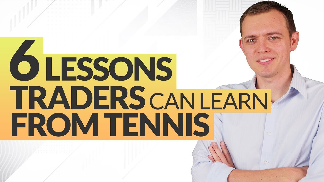 6 Lessons a Stock Trader Can Learn from Tennis! Ep 234