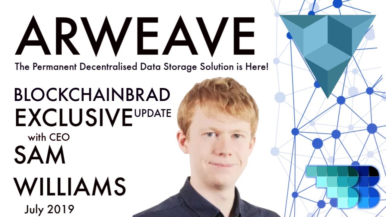 Arweave | Permaweb | Permanent Decentralized Data Storage | BlockchainBrad Update
