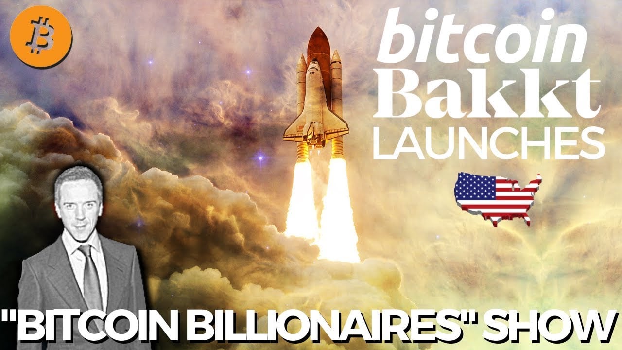 Bakkt Launches Test for Physical Bitcoin and BTC Futures! Bitcoin Billionaires Show!