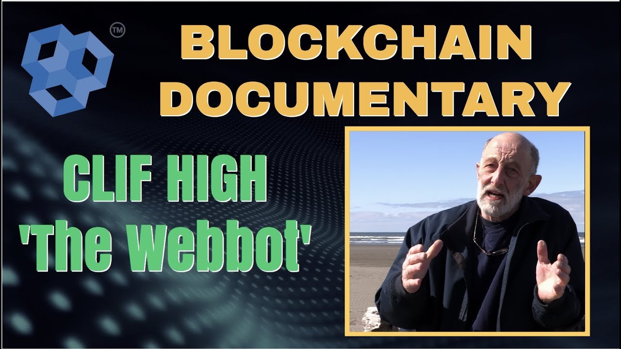 Blockchain Documentary  Clif High Web Bot predictions