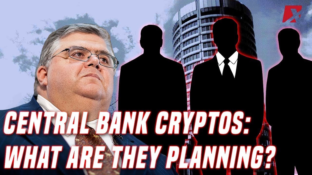 Central Bank Cryptocurrencies | What are they planning?