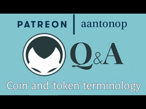 Ethereum Q&A: 'Coin' and 'token' terminology