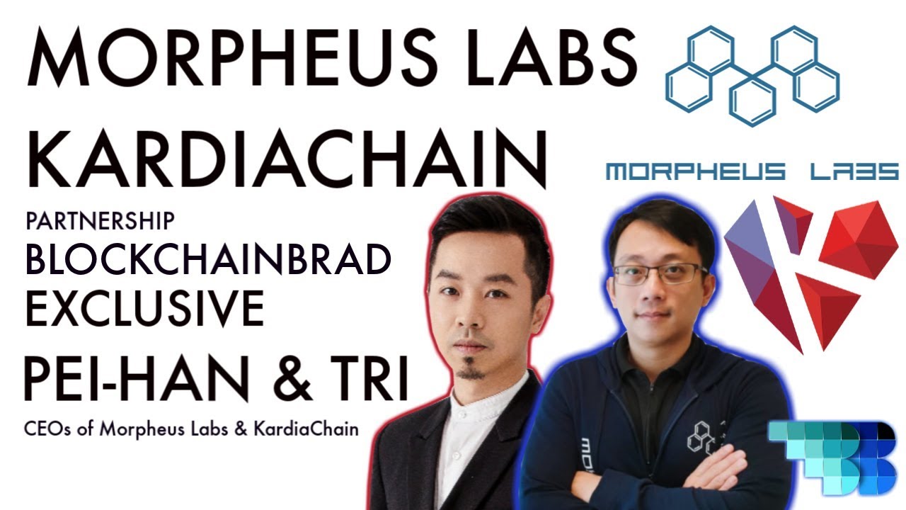 Morpheus Labs & Kardiachain Partnership Explained | BlockchainBrad | BPaaS | Blockchain Platform