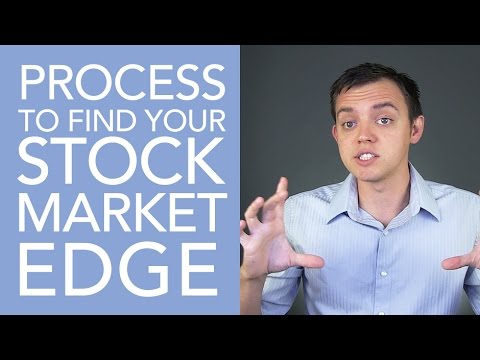 Process to Find Your Stock Market Trading Edge (Advantage)
