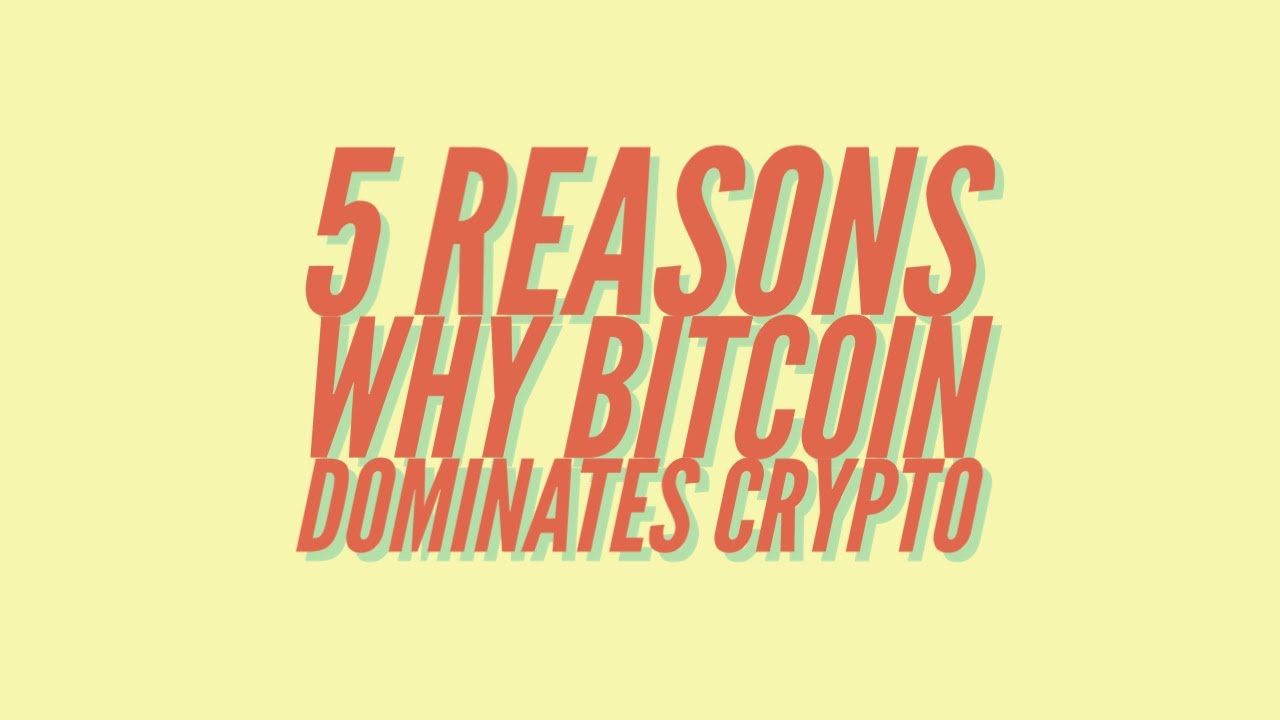 Why Bitcoin dominates the crypto market!