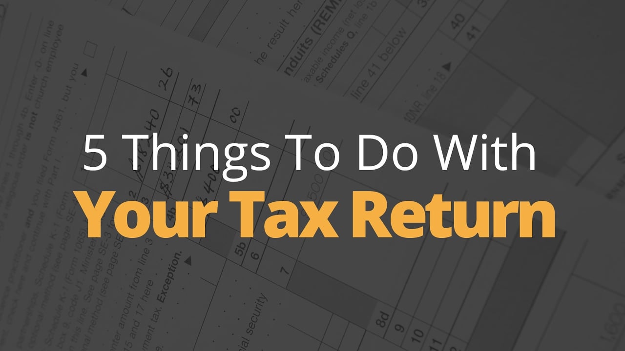 5 Things To Do With Your Tax Return | Phil Town