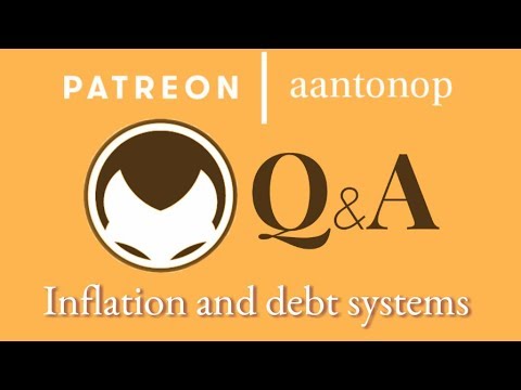Bitcoin Q&A: Inflation and debt systems