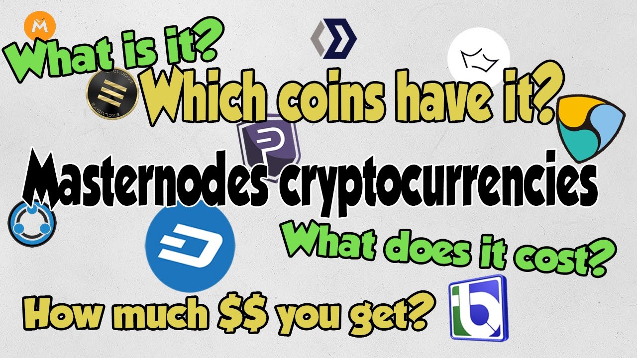 Cryptocurrency masternodes - What is it? Which cryptocurrencies use it? How profitable?