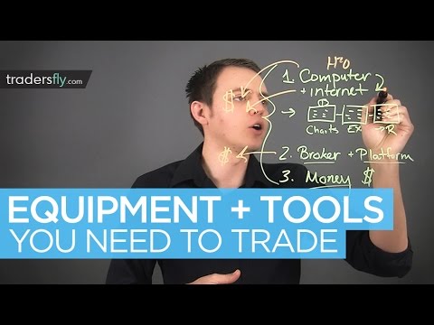 Equipment and Tools You Need to Start Trading Stocks