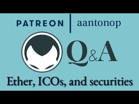 Ethereum Q&A: Ether, ICOs, and securities