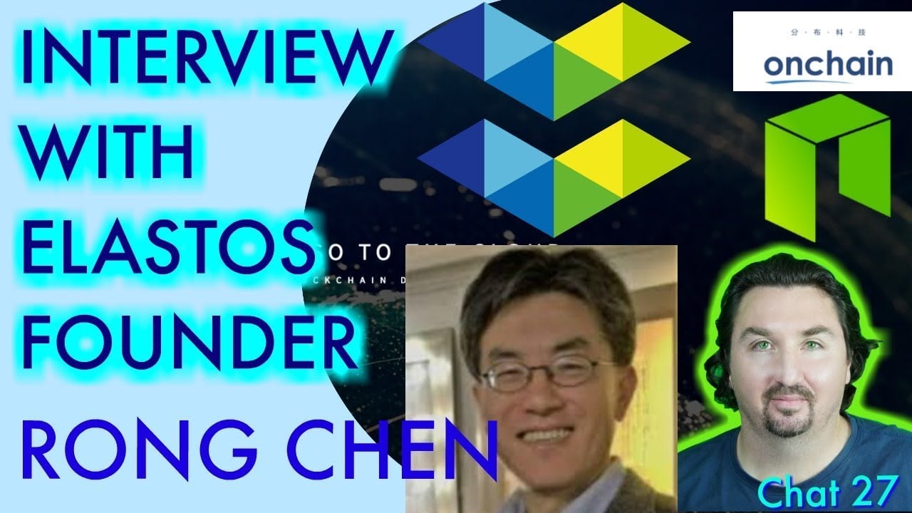 Interview with Elastos Founder Rong Chen. NEO CRYPTO NEWS - ONCHAIN ELASTOS