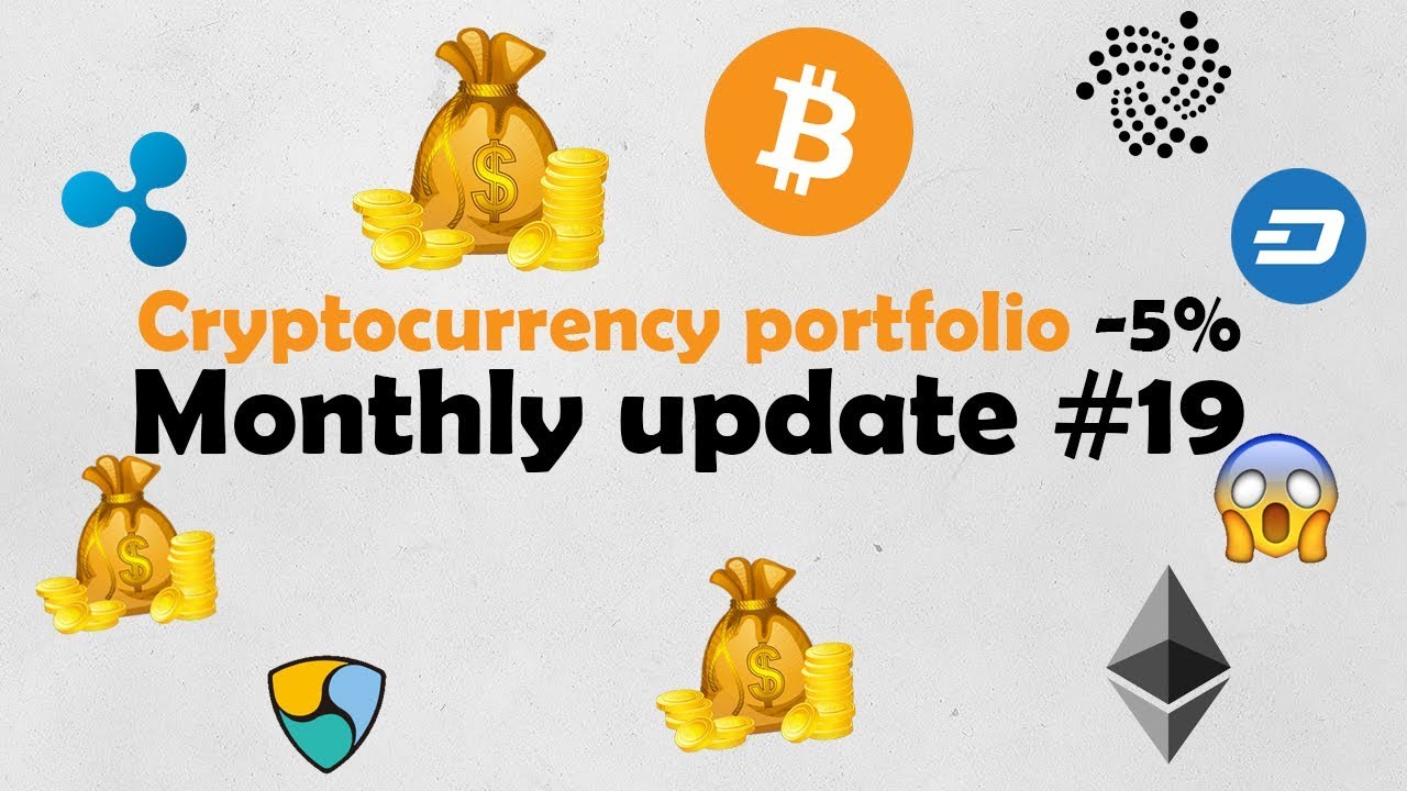 Monthly update #19 - Portfolio -5% this month