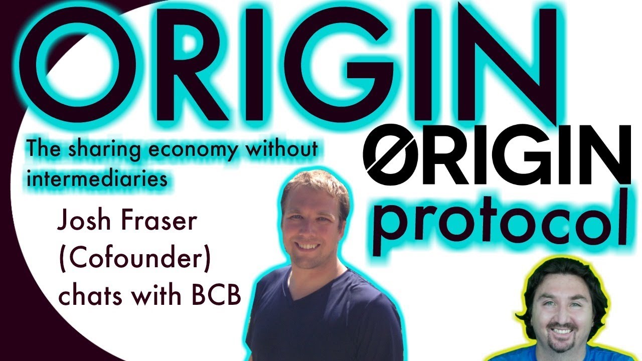 Origin Protocol CoFounder chats with BCB about a Sharing Economy without Intermediaries.