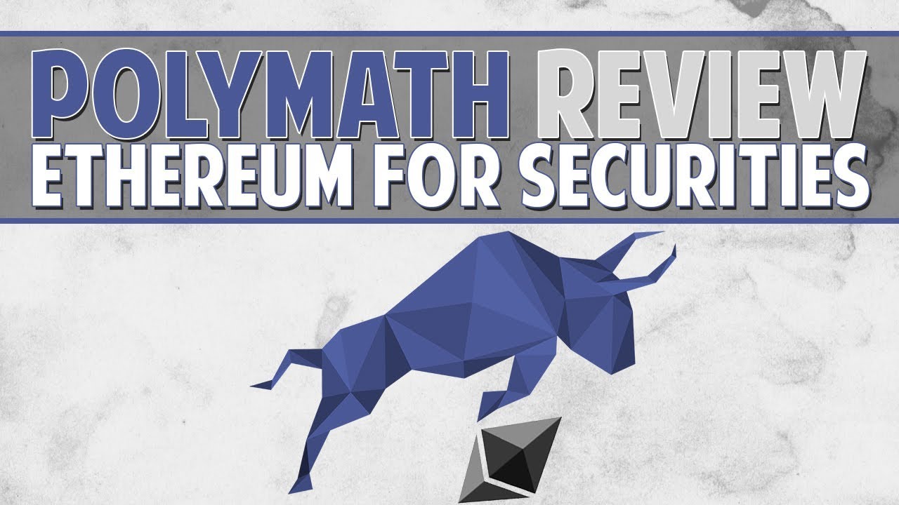 Polymath (POLY) Review - The Ethereum For Securities