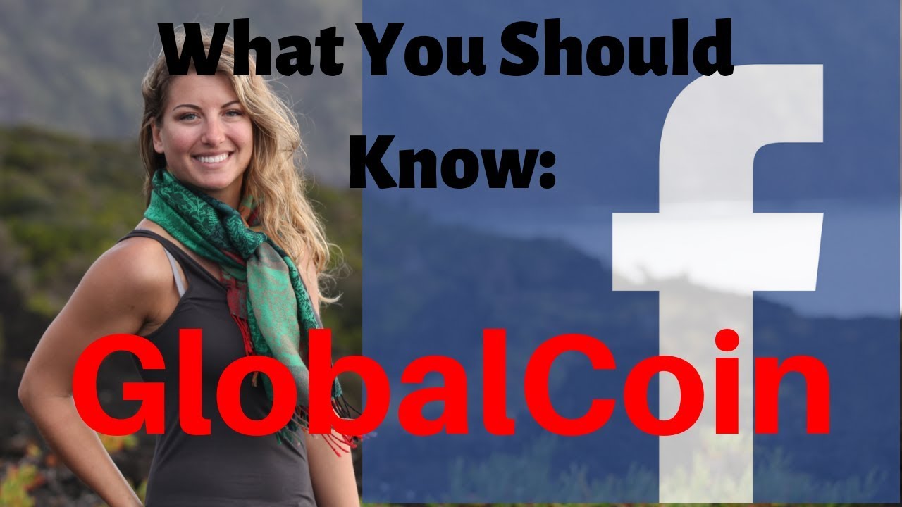 What You Should Know About Facebook's GlobalCoin (GLC)