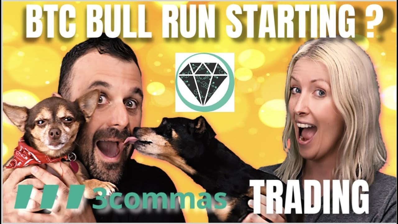 BTC Bull Run Starting?  / Trading with 3Commas / Bitmonds