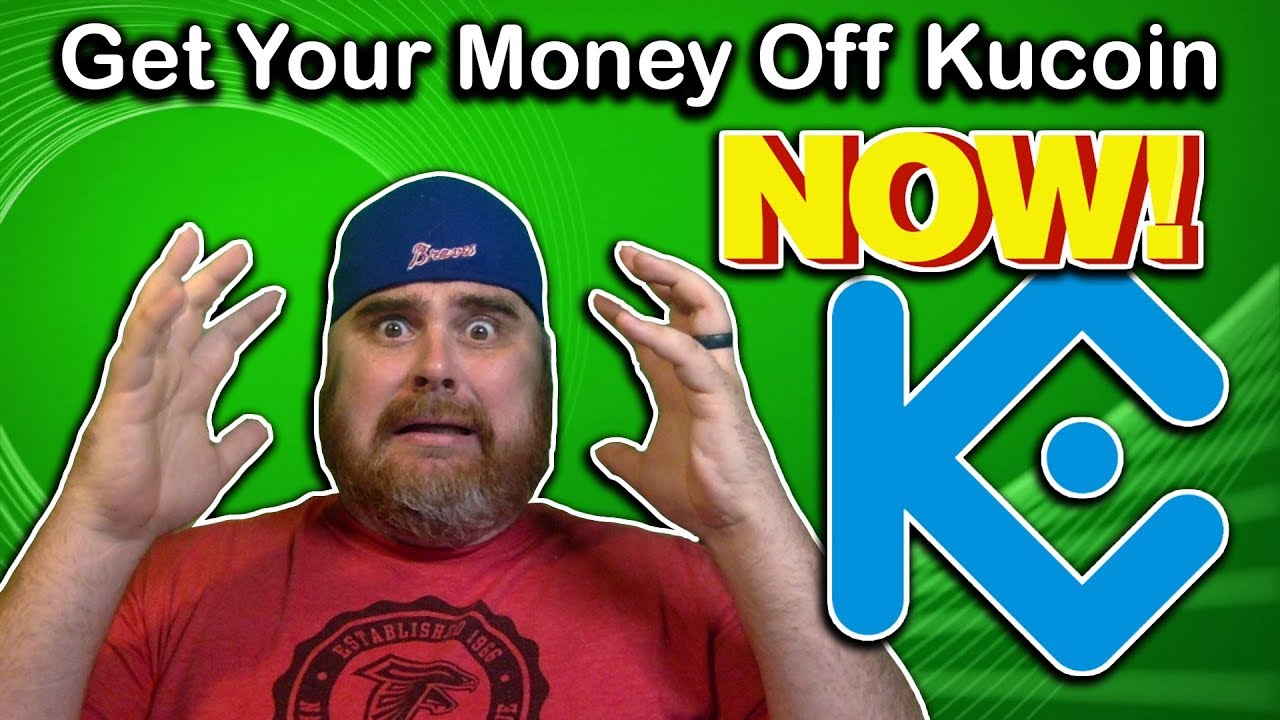Get Your Money Off Kucoin Now ⚡️ | Better Safe Than Sorry