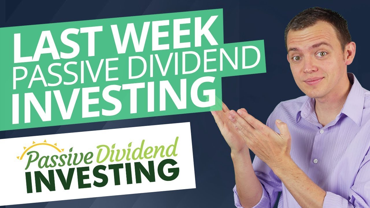 Last Week - Get the Passive Dividend Investing Course [DISCOUNT]