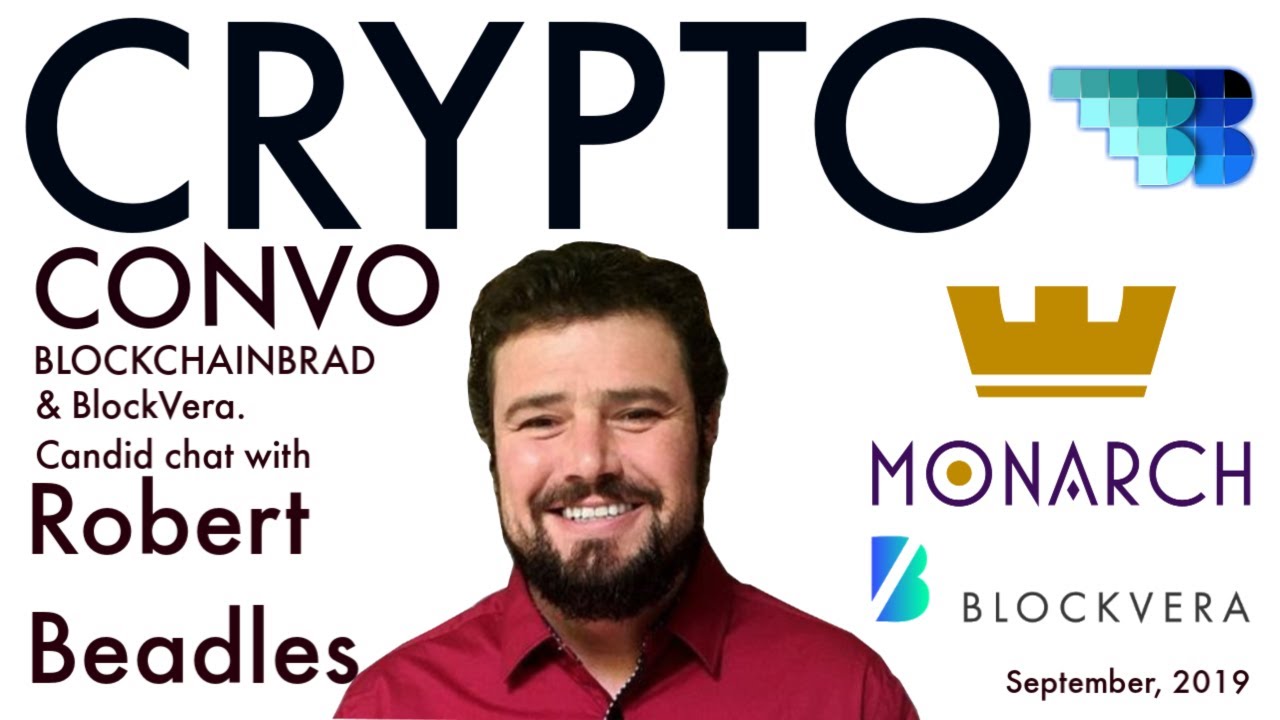 Robert Crypto Beadles | BlockchainBrad | Candid Crypto Convo | Blockchain talk with BlockVera