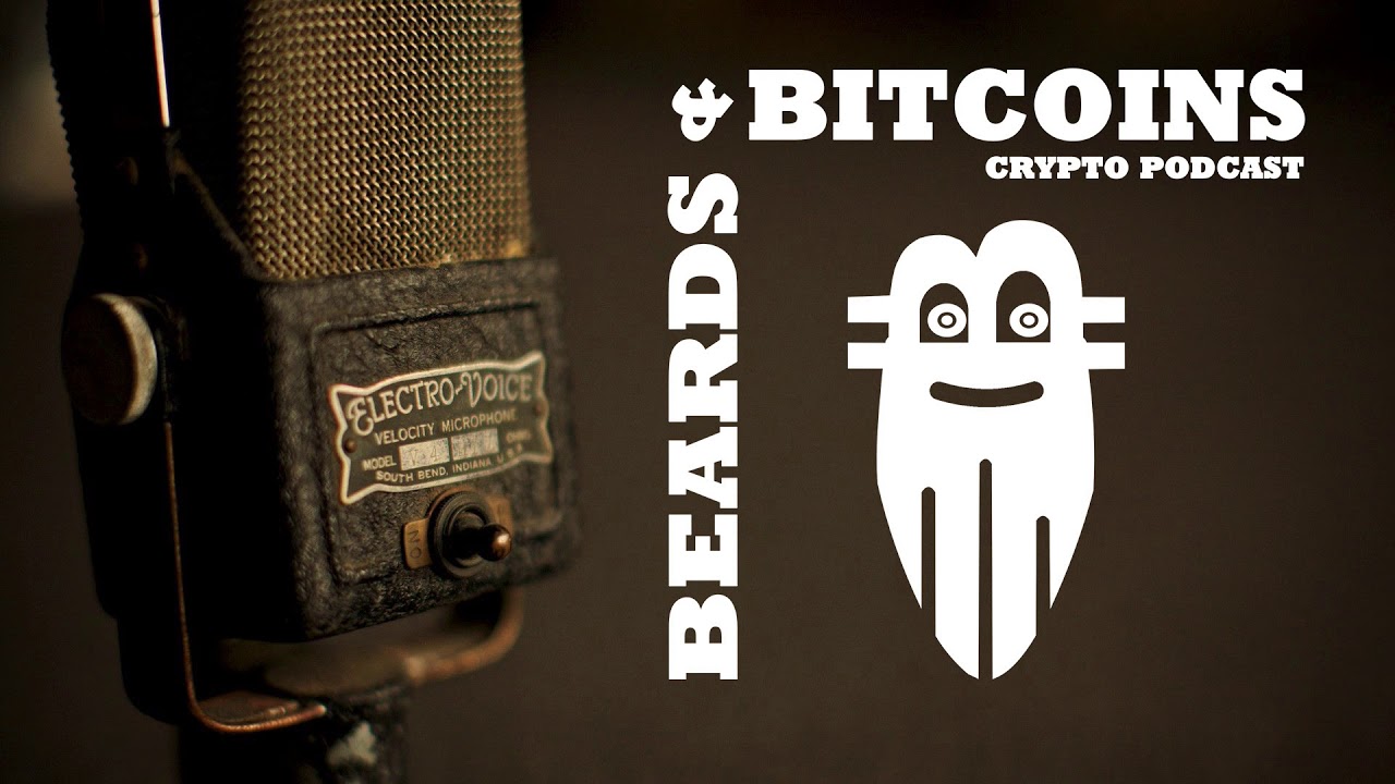 Bad Crypto Podcast Joins Beards & Bitcoins!