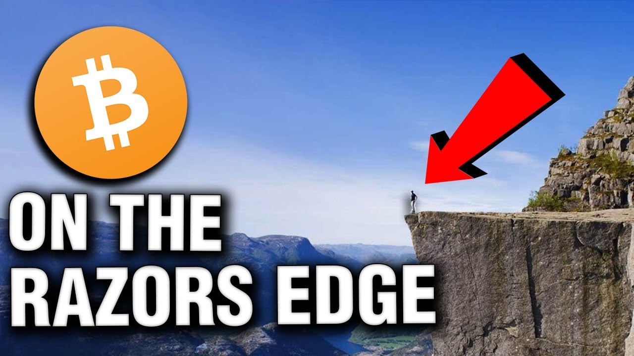 Bitcoin: Walking the Razors Edge