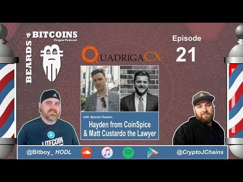 QuadrigaCX Conspiracies Explored | Beards & Bitcoins Episode 21