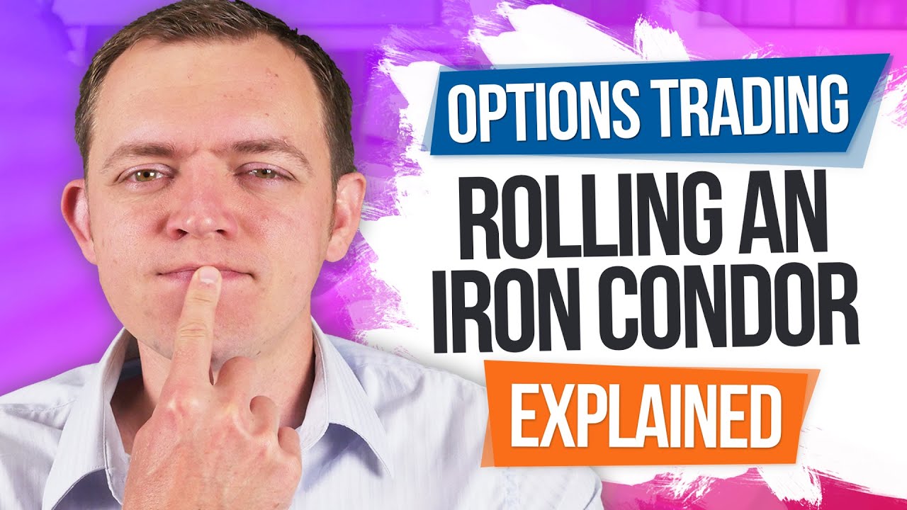 Trading Options: Rolling (Adjusting) an Iron Condor Explained!