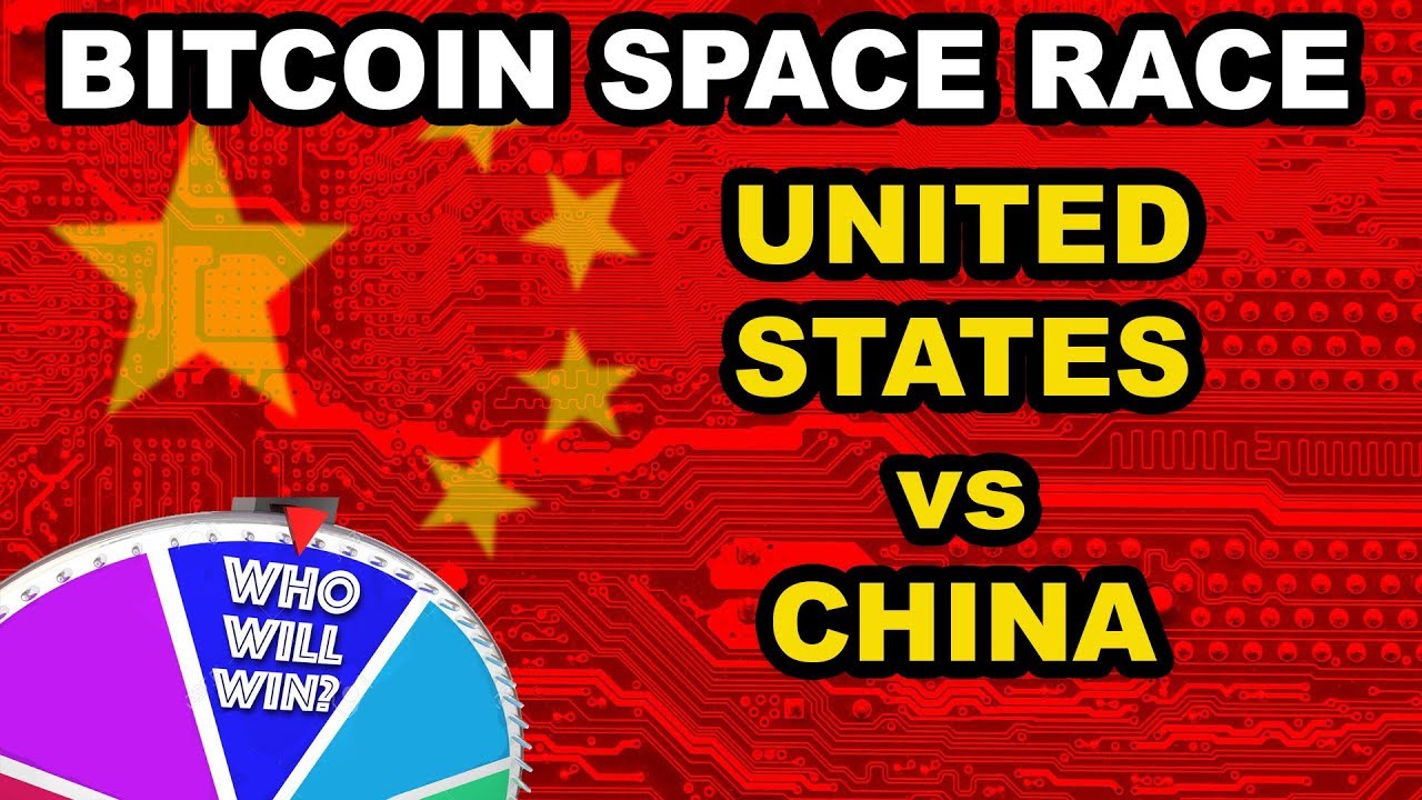 Who Will Win the Bitcoin Space Race (United States vs China)