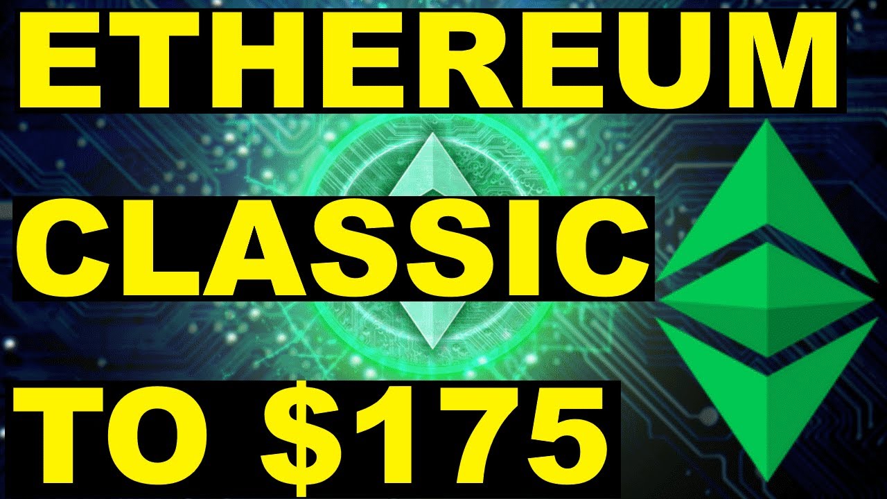 Ethereum Classic to $175 (MASSIVE PROFITS)