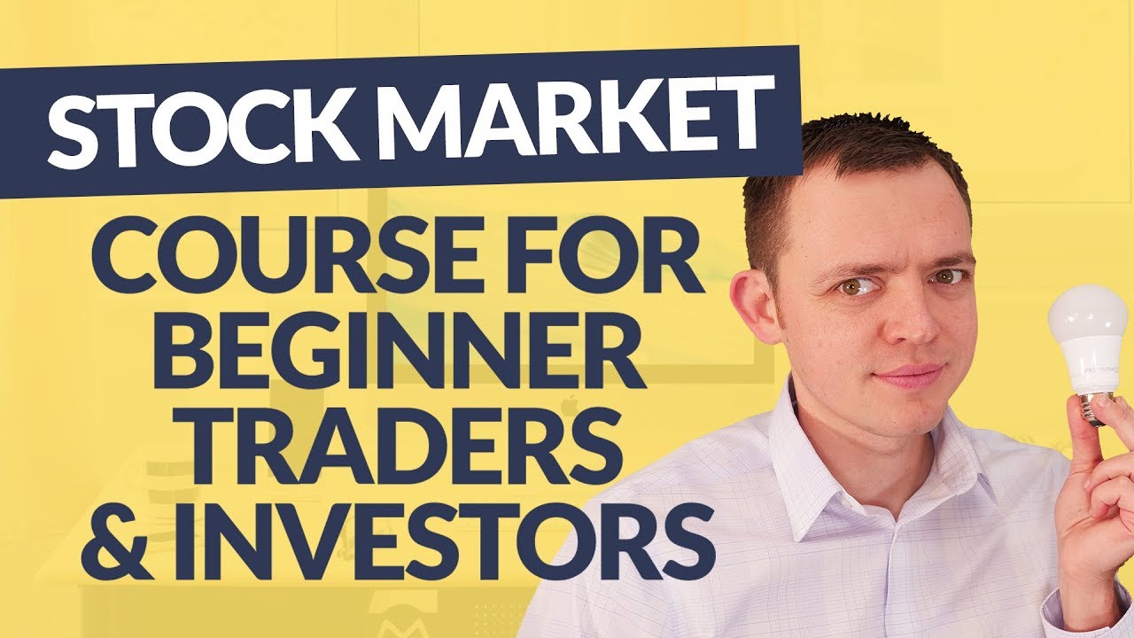New Course for the Beginner Trader or Investor: Stock Market Basics