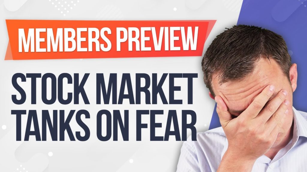 Stock Market Tanks on Fears! Some Words of Wisdom (Members Preview)