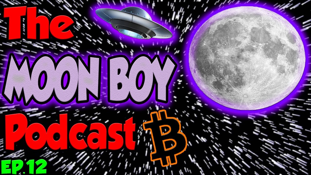 The Moon Boy Podcast EP 12 "Sentiment Is Shifting"