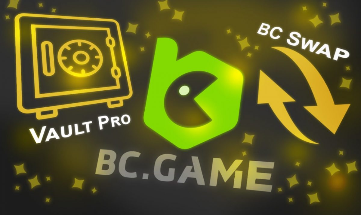 All About Vault Pro and BC Swap in BC.Game!